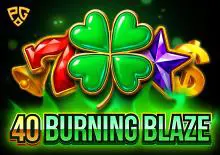 40 Burning Blaze