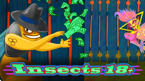 Insects 18+