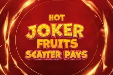 Hot Joker Fruits: Scatter Pays 95 - Spin City - Namibia