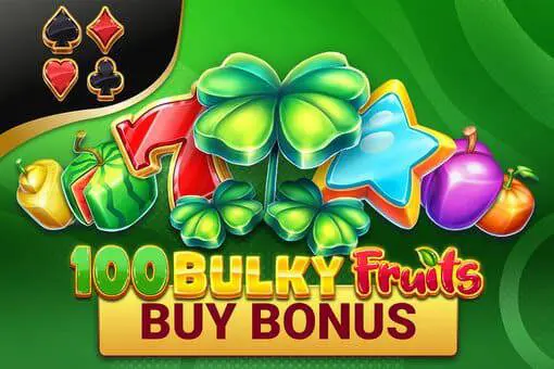 100 Bulky Fruits Buy Bonus - Spin City - Namibia