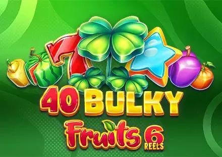 40 Bulky Fruits 6 Reels - Spin City - Namibia