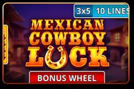 Mexican Cowboy Luck - Spin City - Namibia