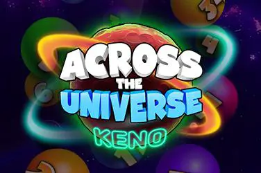 Across the Universe Keno - Spin City - Namibia