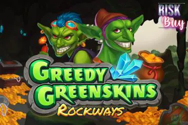 Greedy Greenskins Rockways - Spin City - Namibia