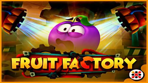 Fruit Factory