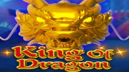 King of Dragon