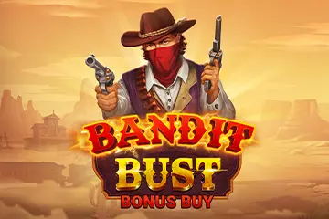 Bandit Bust Bonus Buy - Spin City - Namibia