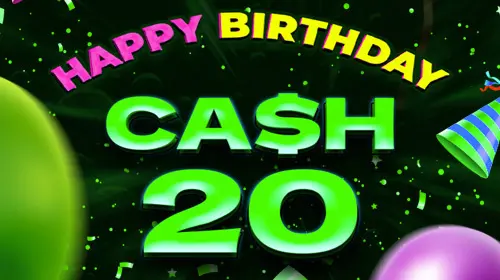 Cash 20 Happy Birthday