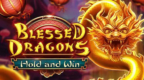 Blessed Dragons Hold and Win