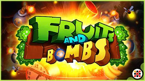 Fruits and Bombs