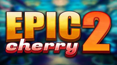 Epic Cherry 2