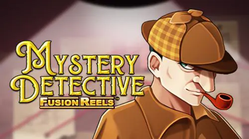 Mystery Detective Fusion Reels