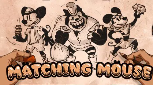 Matching Mouse