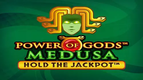Power of Gods™: Medusa Extremely Light