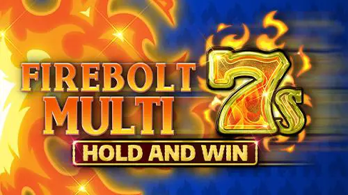 Firebolt Multi 7s Hold and Win