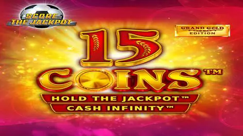 15 Coins™ Grand Gold Edition Score The Jackpot