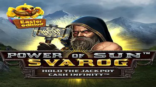 Power of Sun™: Svarog Easter Edition