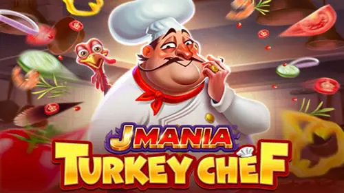 J Mania Turkey Chef