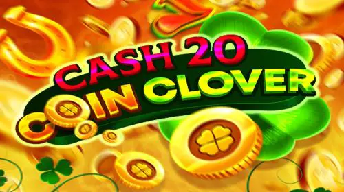 Cash 20 Coin Clover