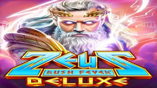 Zeus Rush Fever Deluxe