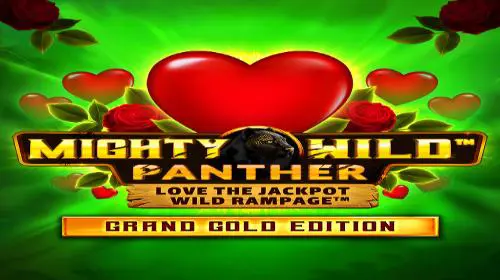 Mighty Wild™: Panther Grand Gold Edition Love the Jackpot