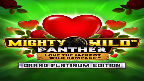 Mighty Wild™: Panther Grand Platinum Edition Love the Jackpot