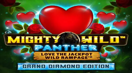 Mighty Wild™: Panther Grand Diamond Edition Love the Jackpot