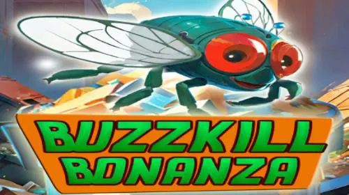 Buzzkill Bonanza
