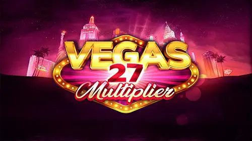 Vegas 27 Multiplier