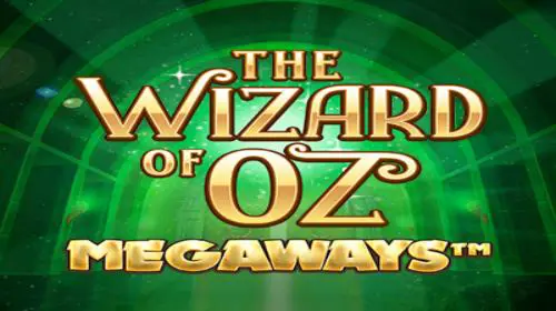 The Wizard of Oz Megaways