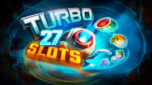 Turbo Slots 27