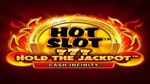 Hot Slot™: 777 Hold the Jackpot