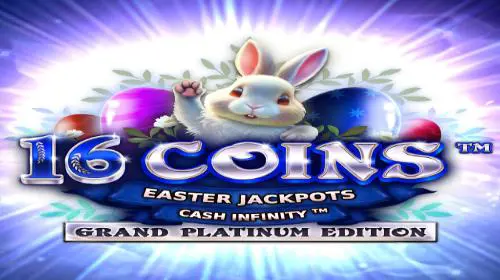 16 Coins™ Grand Platinum Edition Easter Jackpots