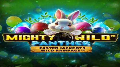 Mighty Wild™: Panther Grand Diamond Edition Easter Jackpots