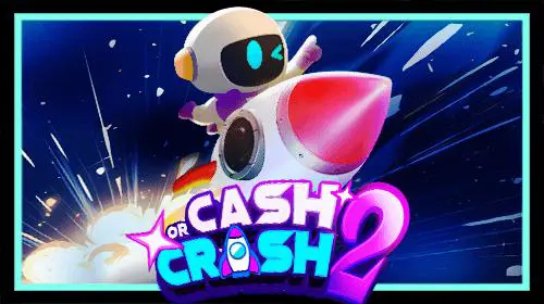 Cash or Crash 2