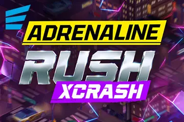 Adrenaline Rush: XCrash