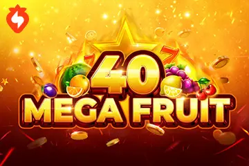 Mega Fruit 40