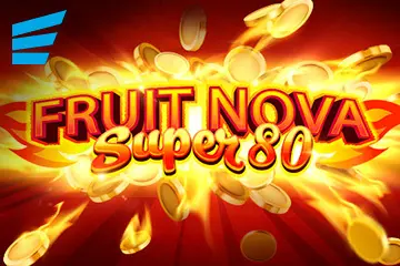Fruit Super Nova 80
