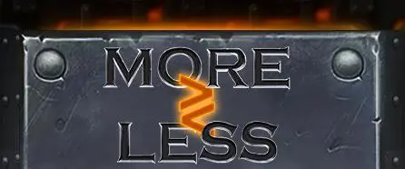 More or Less